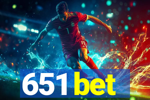 651 bet